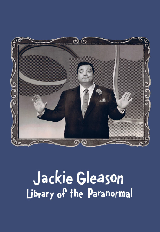 Jackie Gleason Library of the Paranormal cover
