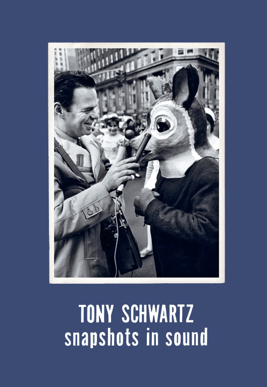 Tony Schwartz Snapshots in Sound cover